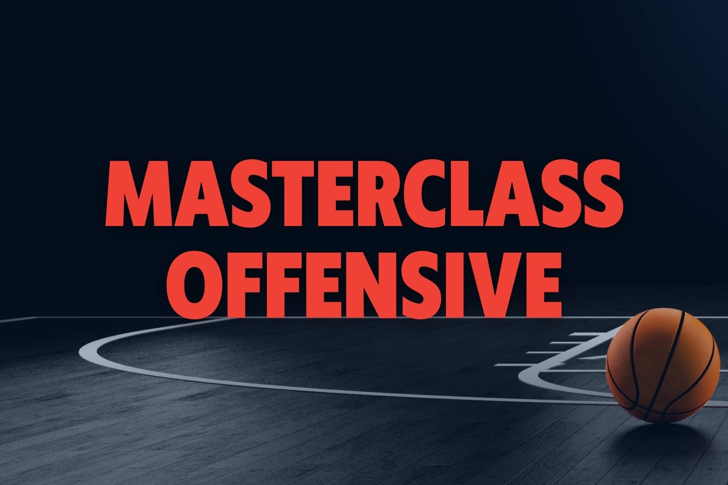 Masterclass Offensive Élite Basketball Swish Basket